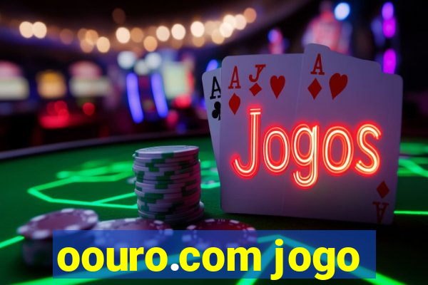 oouro.com jogo